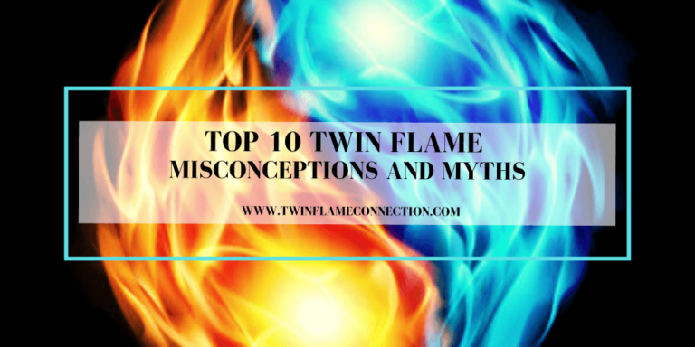 Top 10 Twin Flame Misconceptions and Myths