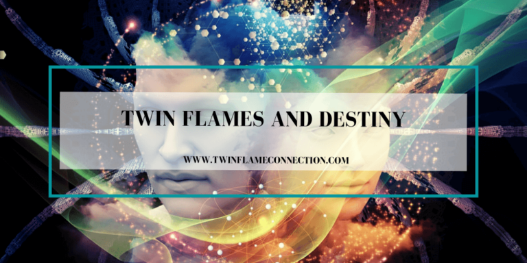 Twin Flames and Destiny