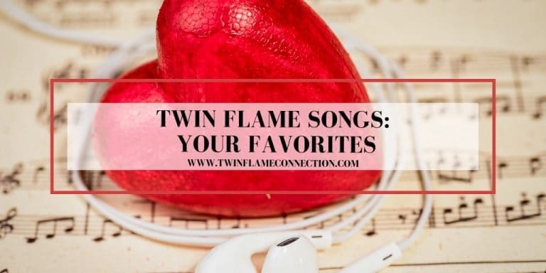 Twin Flame Songs: Your Favorite Picks